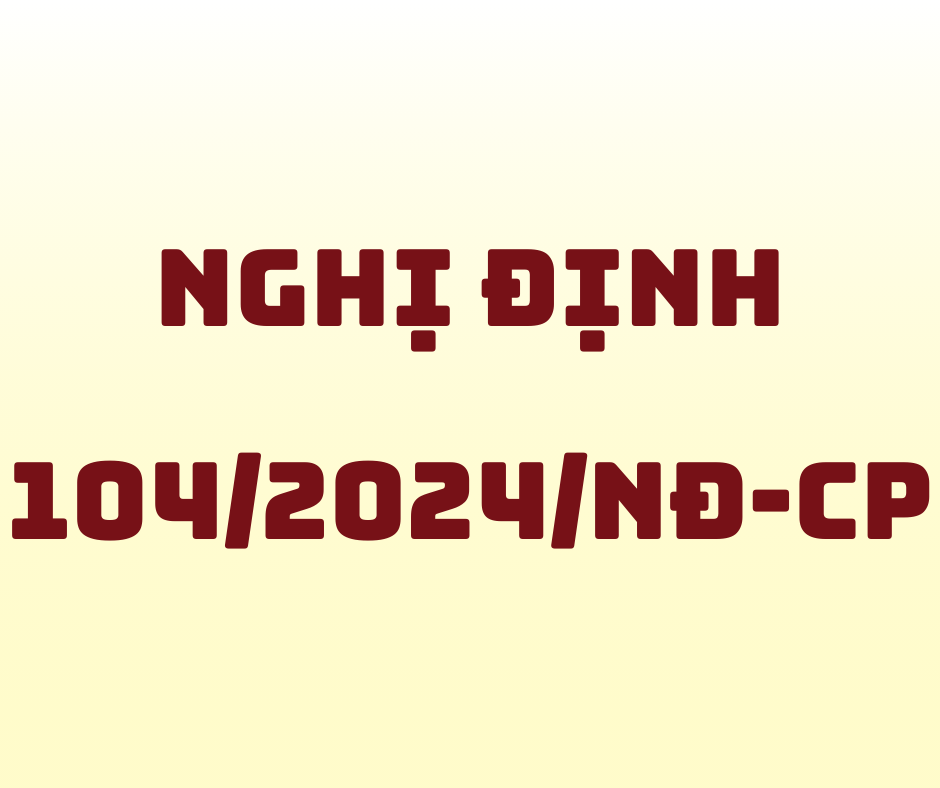 Nghị Định 104_2024_NĐ-CP