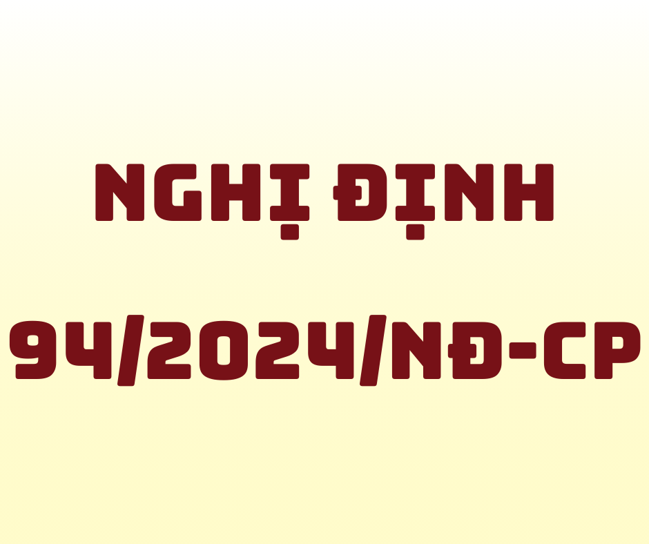 Nghị Định 94_2024_NĐ-CP