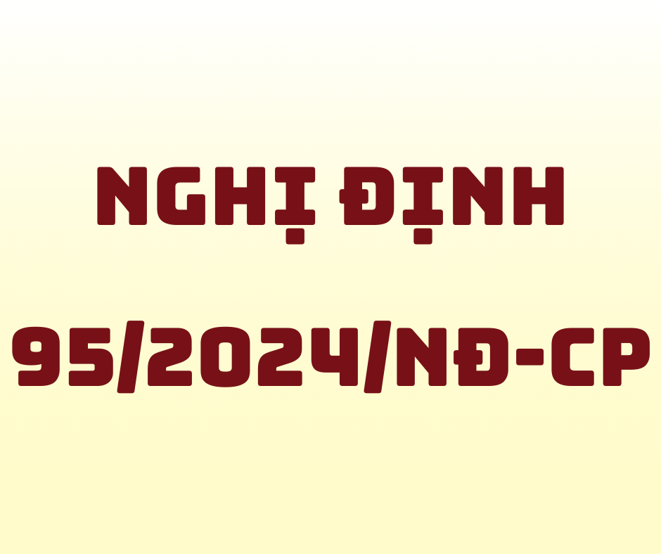 Nghị Định 95_2024_NĐ-CP