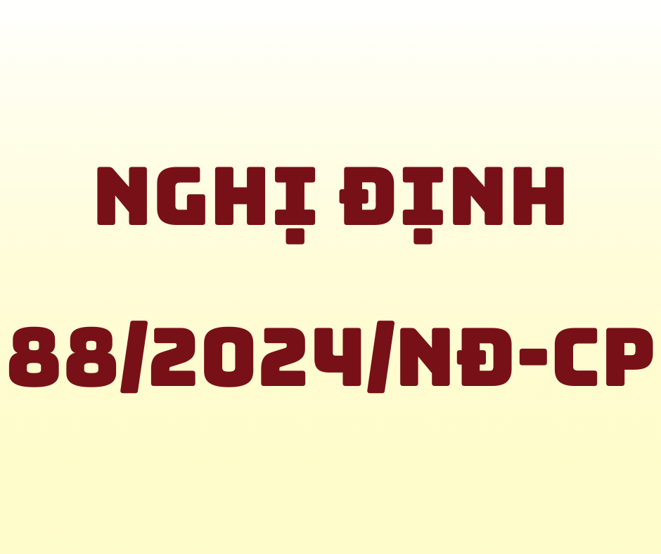 Nghị Định Số 88_2024_NĐ-CP